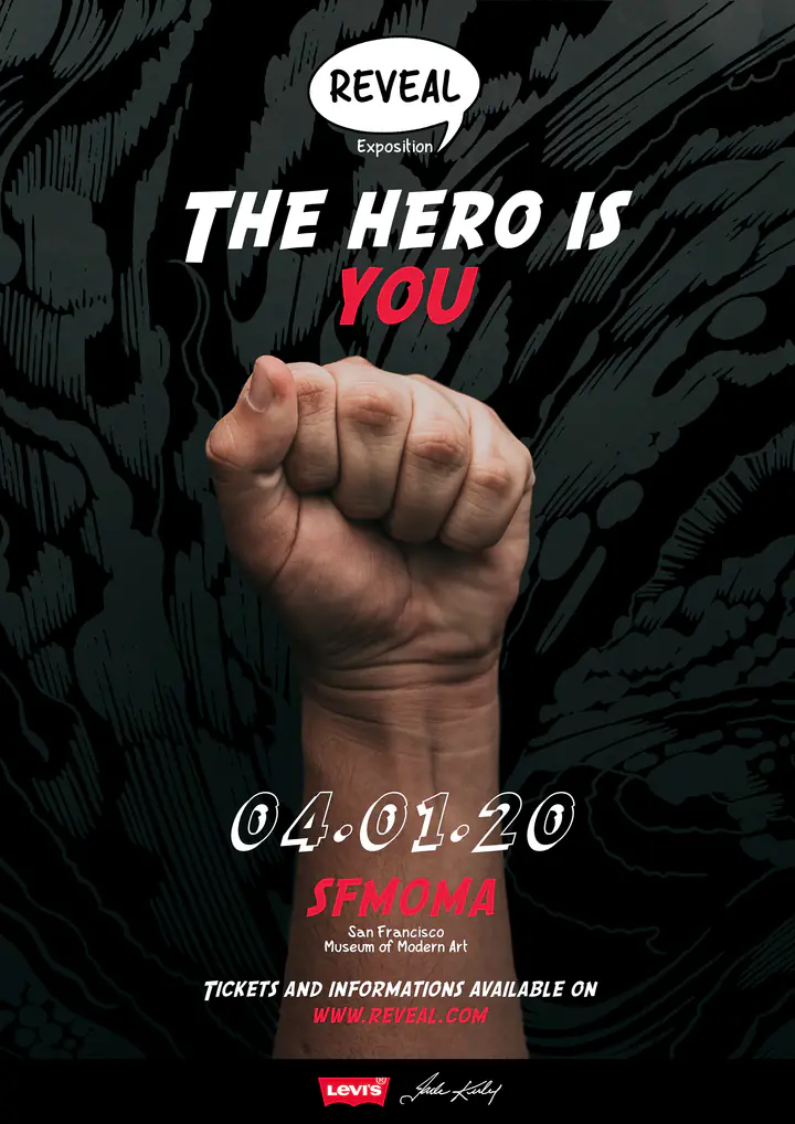 L’affiche de l’exposition Reveal : « The hero is you », un poing levé, le 04.01.20 au SFMOMA